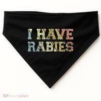 I Have Rabies USA-Made Doggie Bandana thumb 0