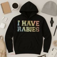 I Have Rabies Hoodie thumb 3
