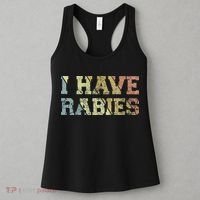 I Have Rabies Women's Tank Top thumb 3