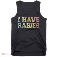 I Have Rabies Tank Top thumb 0