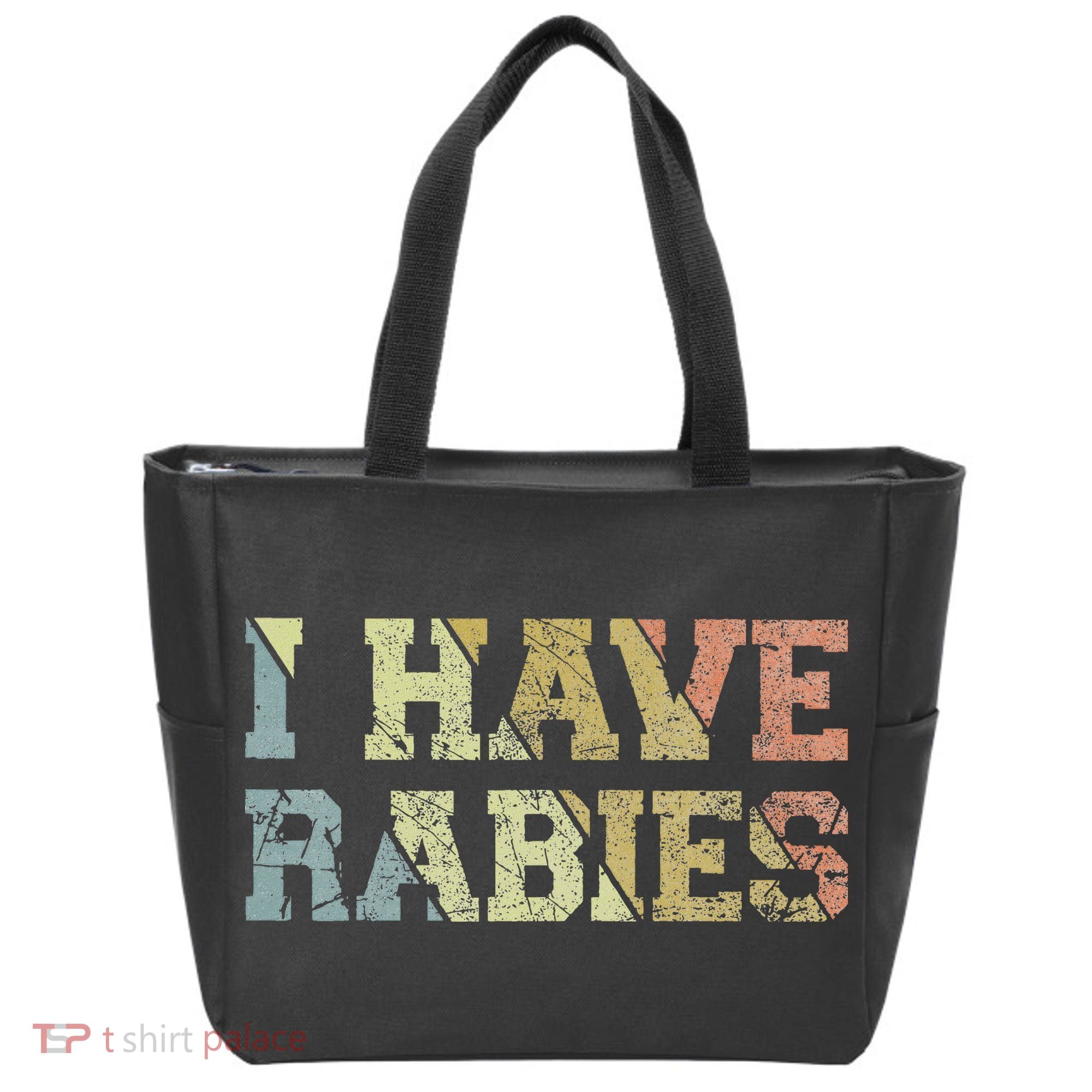 I Have Rabies Tote Bag