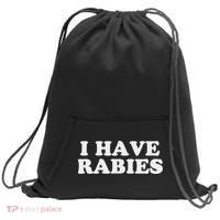 I Have Rabies Sweatshirt Cinch Pack Bag thumb 0