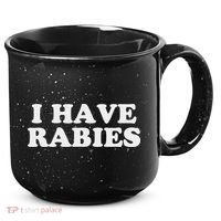 I Have Rabies 15oz Campfire Ceramic Mug thumb 0