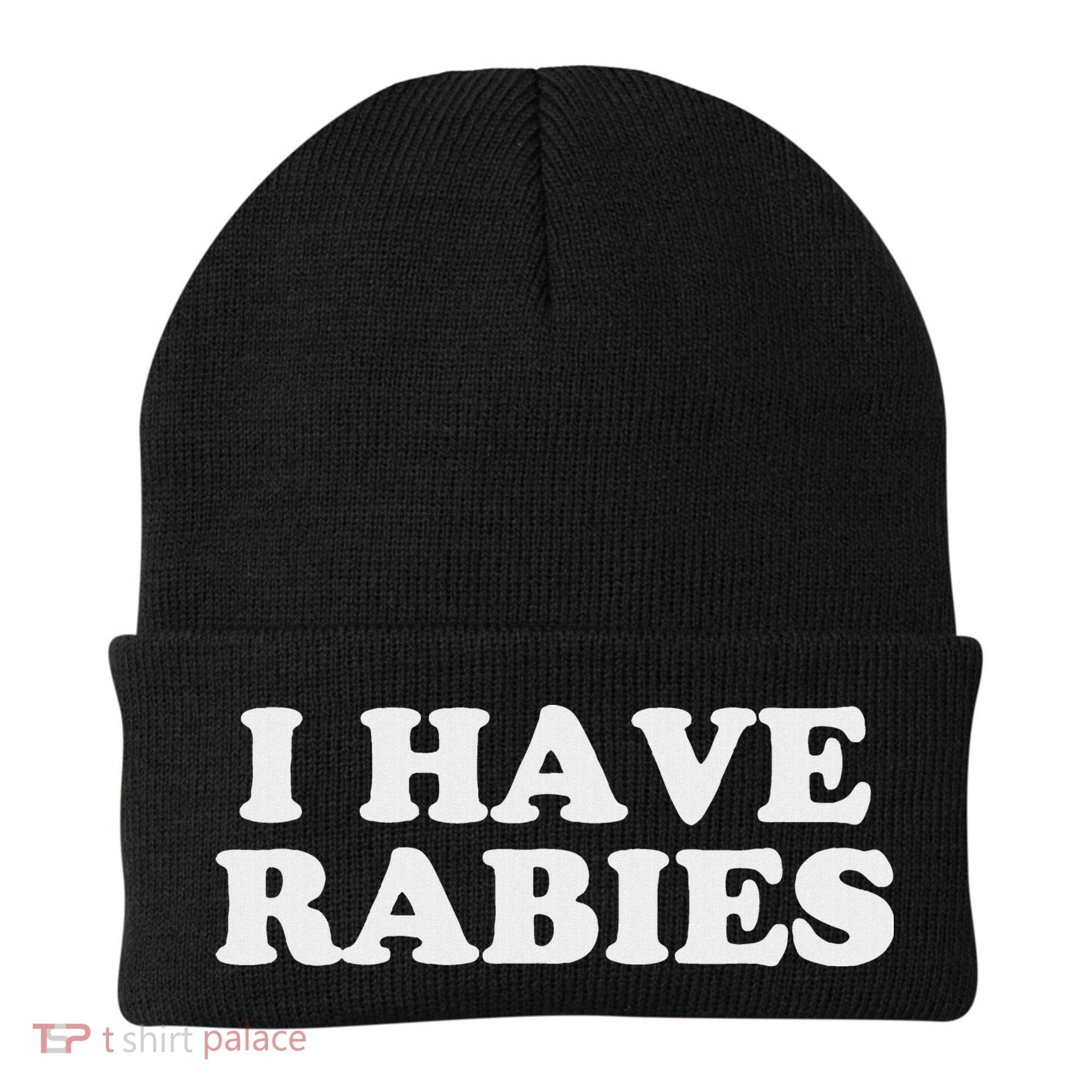 I Have Rabies Beanie