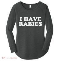 I Have Rabies Women's Perfect Tri Tunic Long Sleeve Shirt thumb 0