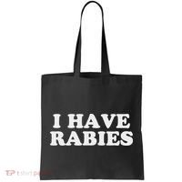 I Have Rabies Tote Bag thumb 0