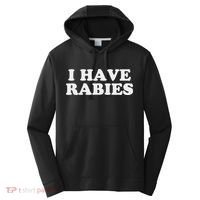 I Have Rabies Performance Fleece Hoodie thumb 0