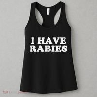 I Have Rabies Women's Tank Top thumb 3