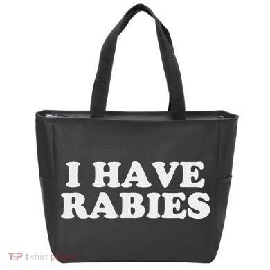 I Have Rabies Tote Bag