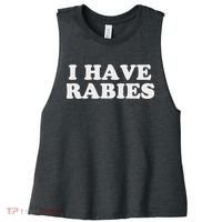 I Have Rabies Women's Racerback Cropped Tank thumb 0
