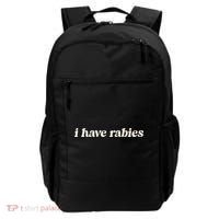 I Have Rabies Funny Unhinged Meme Gift Backpack thumb 0