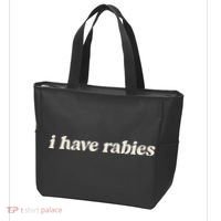 I Have Rabies Funny Unhinged Meme Gift Tote Bag thumb 3