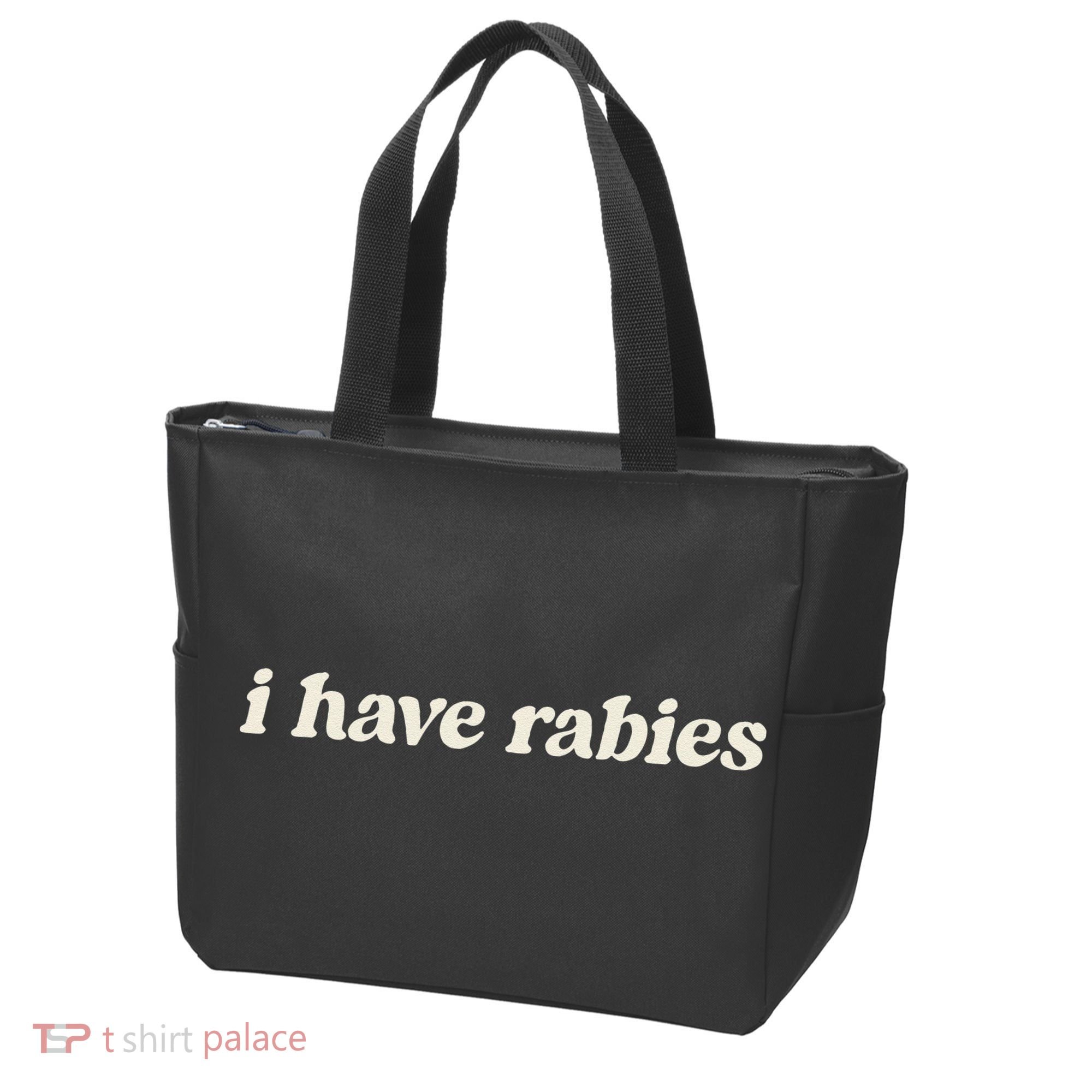 I Have Rabies Funny Unhinged Meme Gift Tote Bag