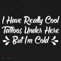 I Have Really Cool Tattoos Under Here But I'm Cold Gift Women's Hoodie thumb 2