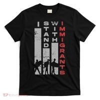 Immigrants Human Rights And I Stand With Immigrants T-Shirt thumb 0