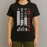 Immigrants Human Rights And I Stand With Immigrants T-Shirt thumb 4