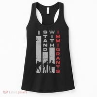 Immigrants Human Rights And I Stand With Immigrants Women's Tank Top thumb 0