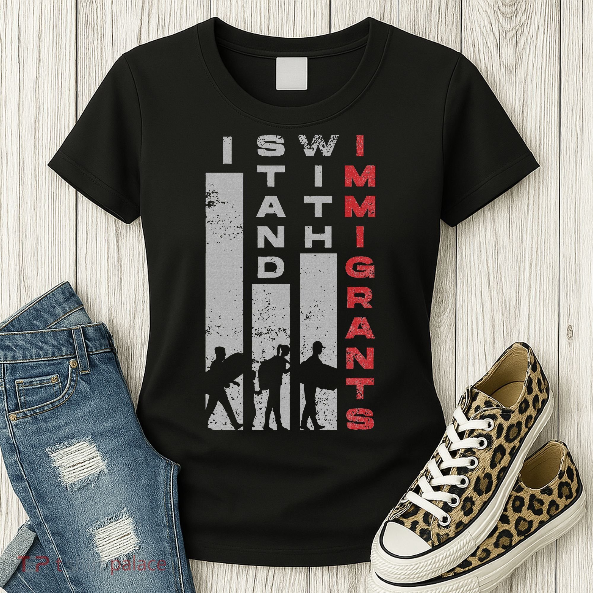 Immigrants Human Rights And I Stand With Immigrants Women's T-Shirt