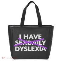 I Have Sexdaily Dyslexia Funny Meme Tote Bag thumb 0