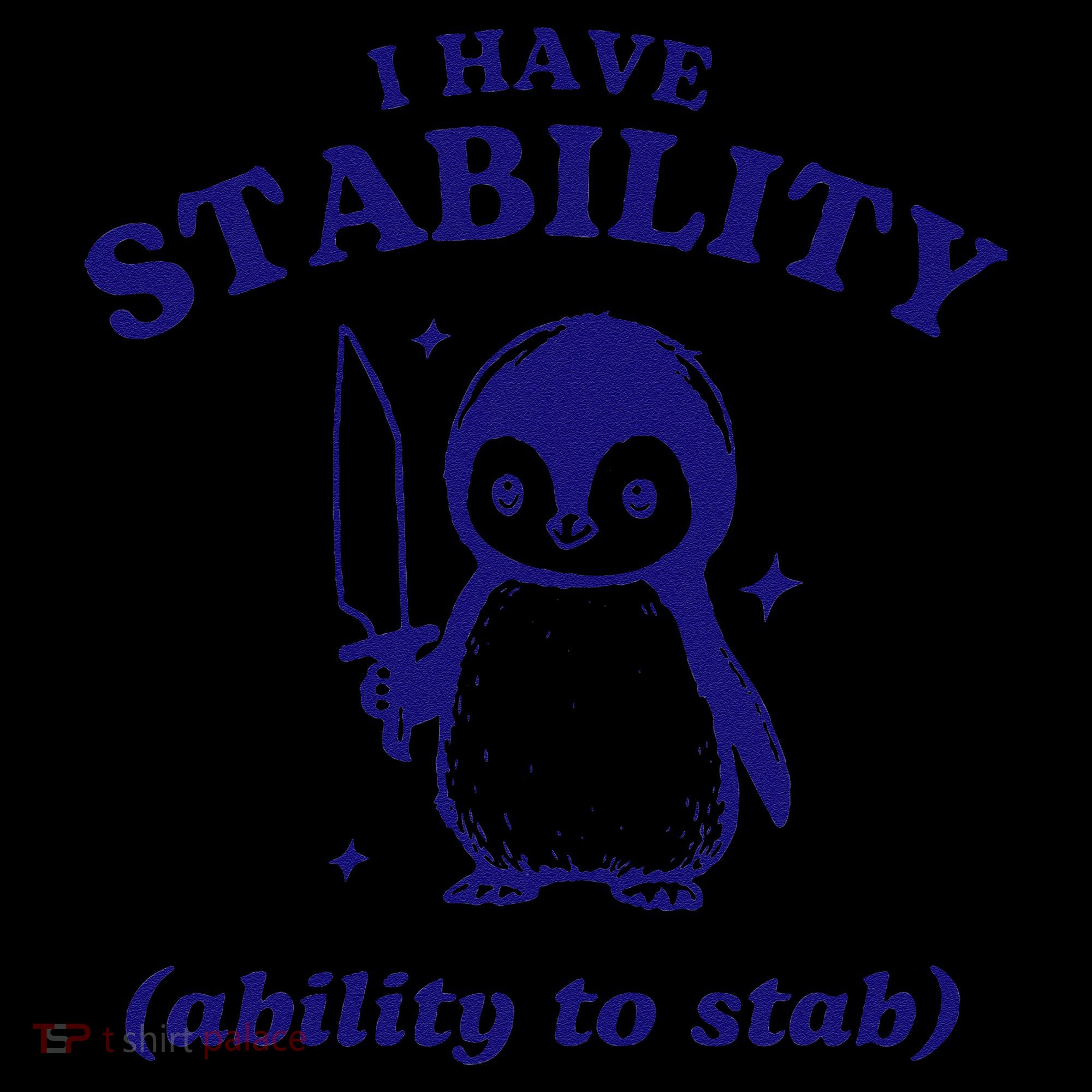 I Have Stability Ability To Stab Funny Penguin Women's Hoodie