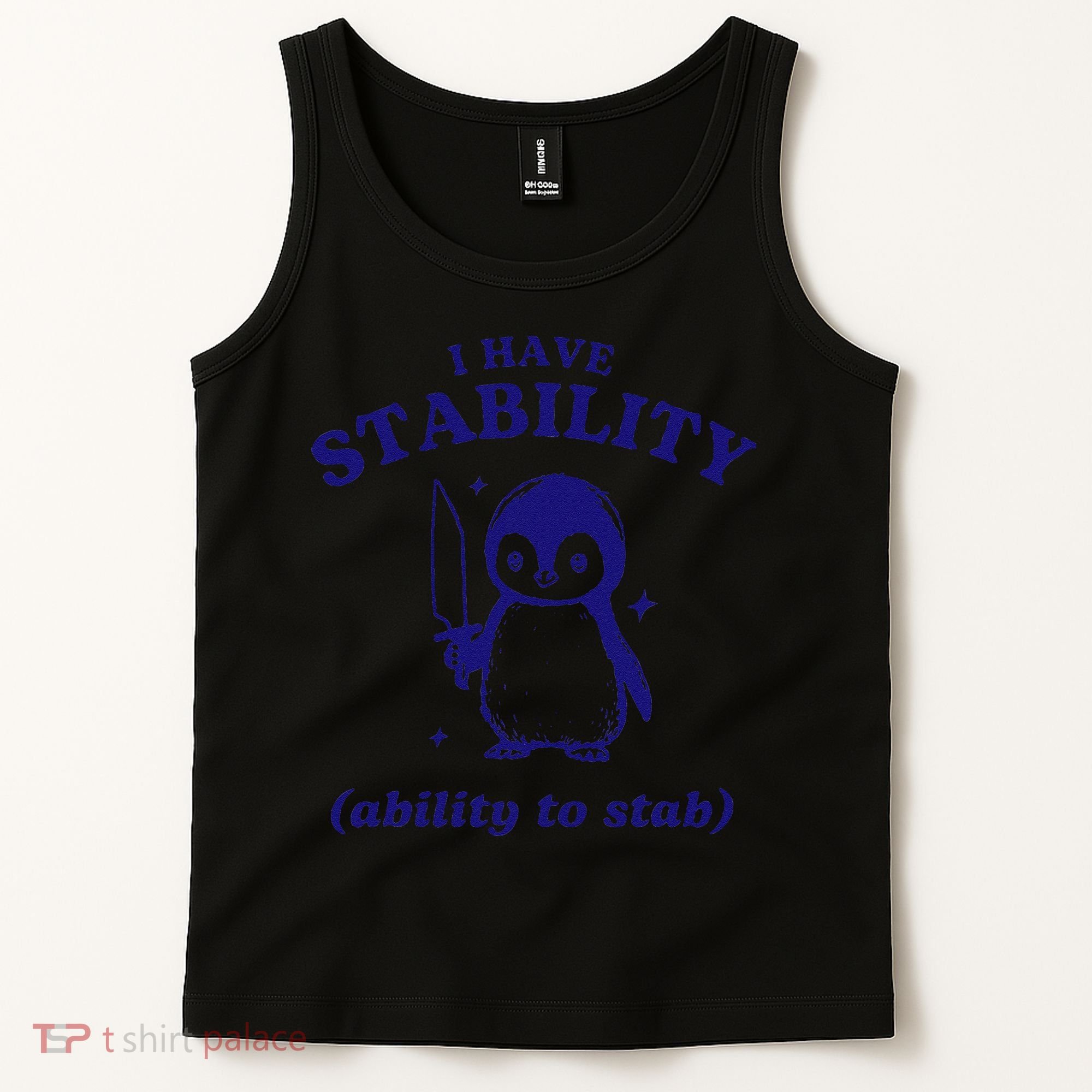 I Have Stability Ability To Stab Funny Penguin Tank Top