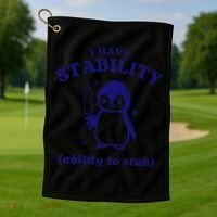 I Have Stability Ability To Stab Funny Penguin Golf Towel thumb 1