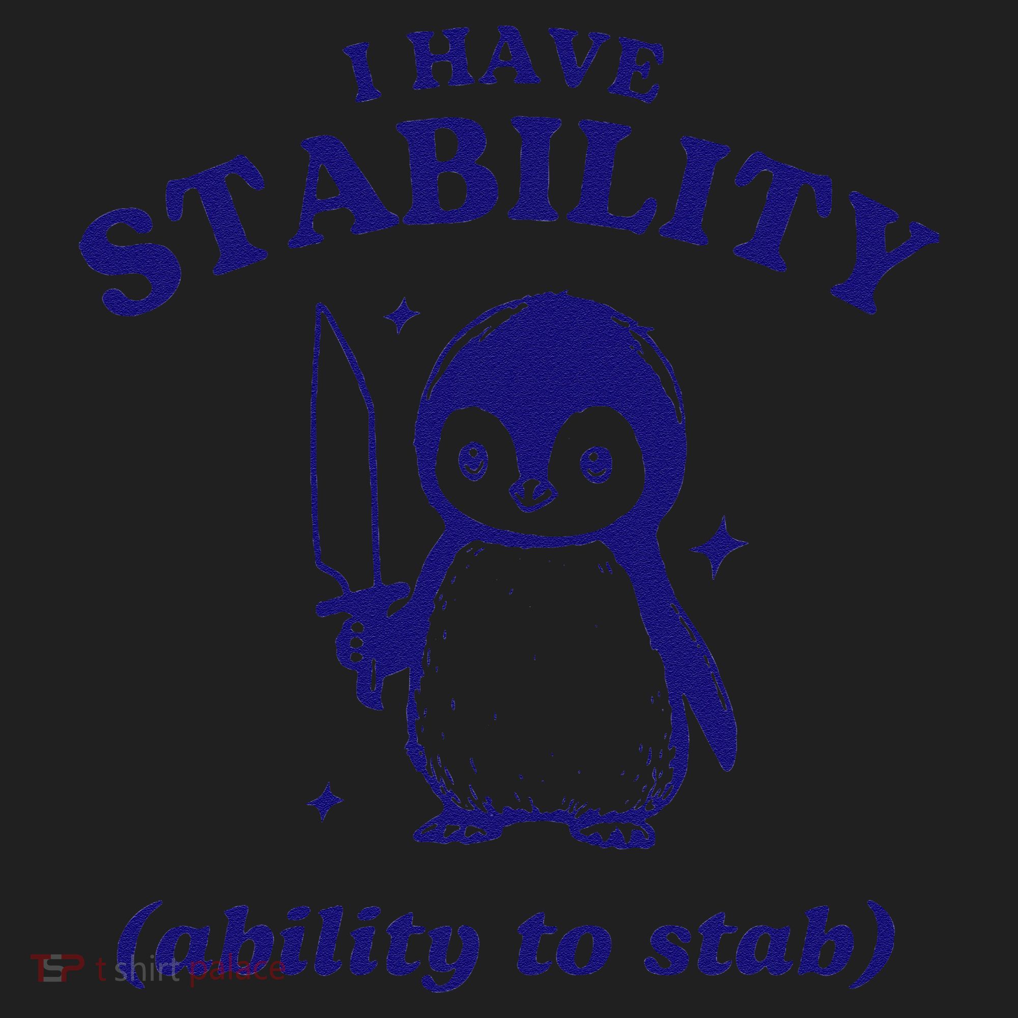 I Have Stability Ability To Stab Funny Penguin Golf Towel
