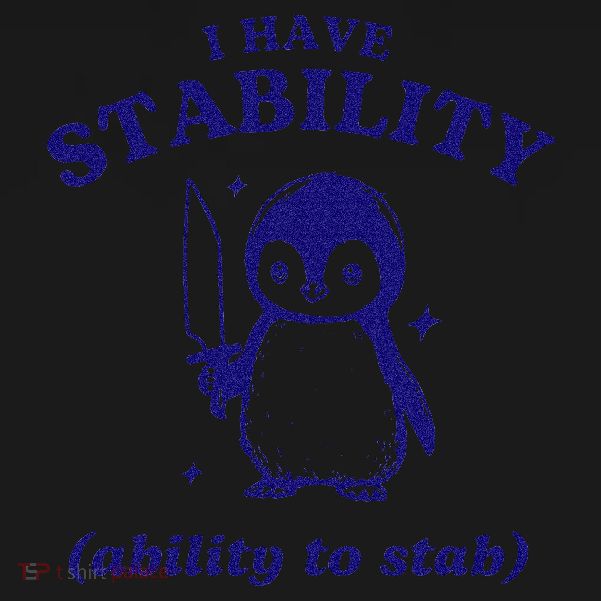 I Have Stability Ability To Stab Funny Penguin Women's Long Sleeve Shirt