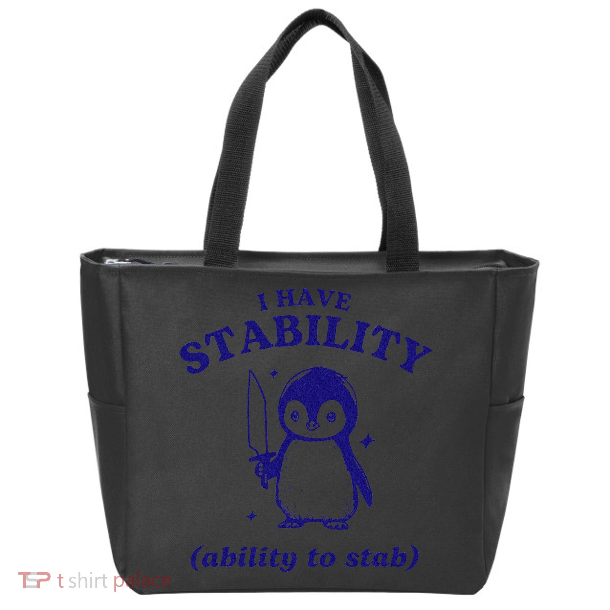 I Have Stability Ability To Stab Funny Penguin Tote Bag