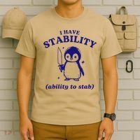 I Have Stability Ability To Stab Funny Penguin T-Shirt thumb 6
