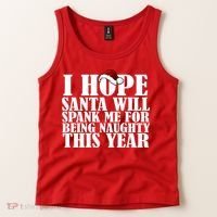 I Hope Santa Will Spank Me For Being Naughty This Year Tank Top thumb 2