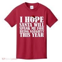 I Hope Santa Will Spank Me For Being Naughty This Year Kids T-Shirt thumb 0