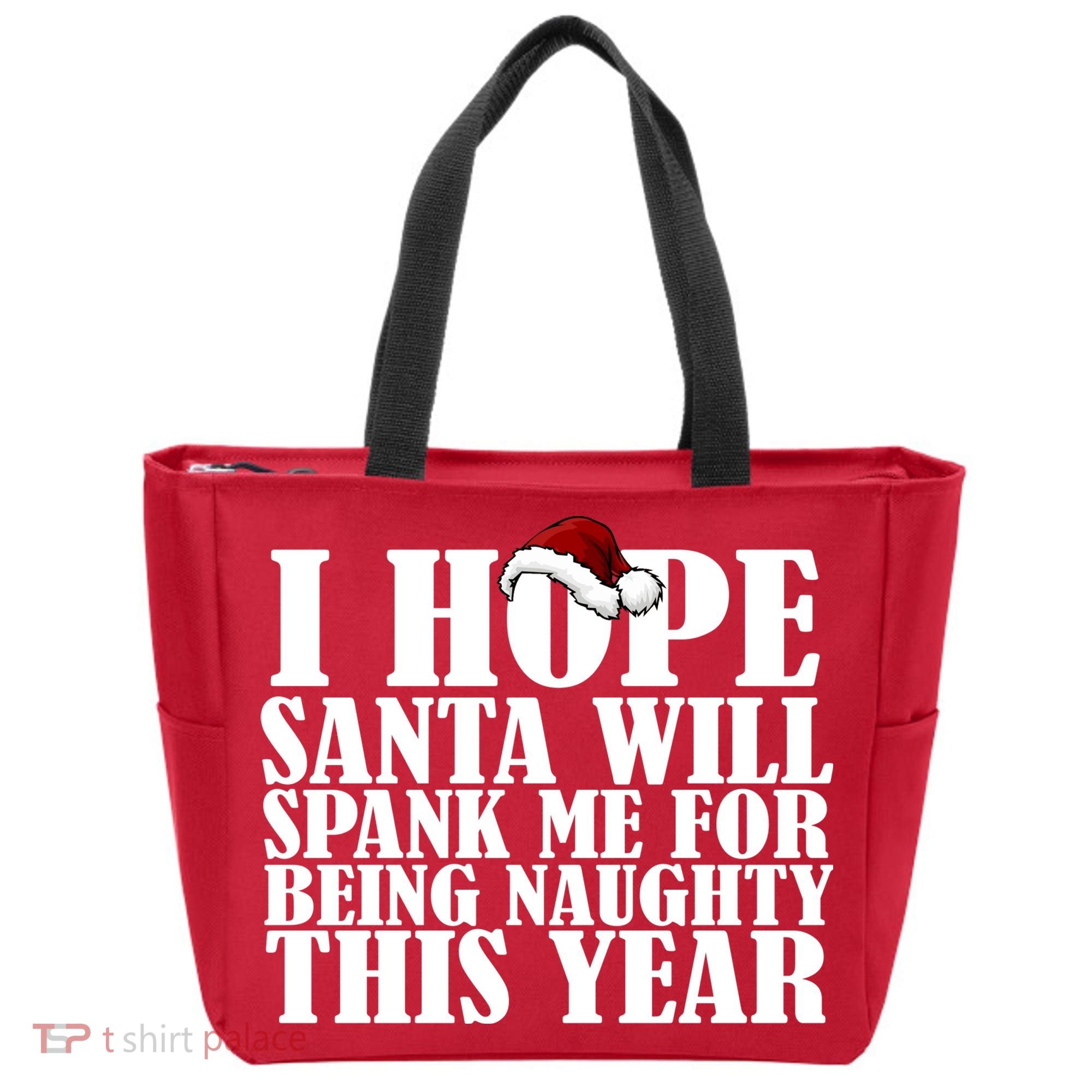 I Hope Santa Will Spank Me For Being Naughty This Year Tote Bag