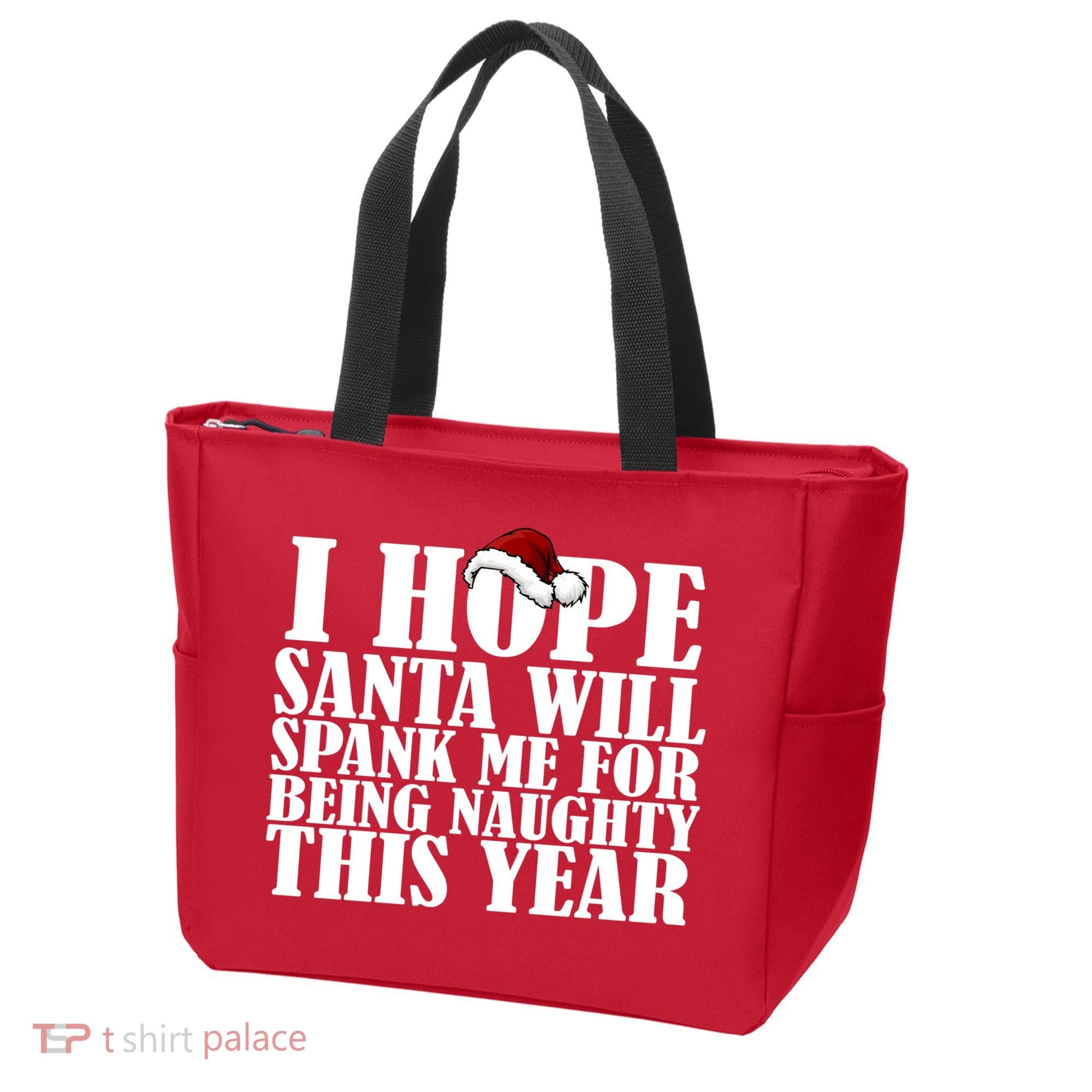 I Hope Santa Will Spank Me For Being Naughty This Year Tote Bag