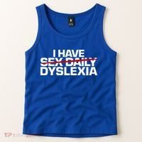 I Have Sex Daily Funny Dyslexia Tank Top thumb 2