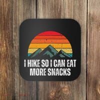 I Hike So I Can Eat More Snacks As A Funny Hiking Coaster thumb 0