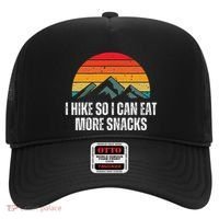 I Hike So I Can Eat More Snacks As A Funny Hiking Hat thumb 0