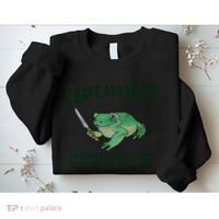 I Have Stability Ability To Stab Funny Frog Sweatshirt thumb 2