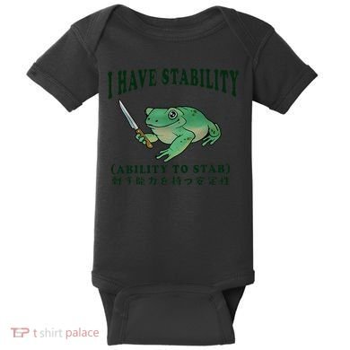 I Have Stability Ability To Stab Funny Frog Baby Bodysuit