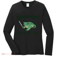 I Have Stability Ability To Stab Funny Frog Women's Long Sleeve Shirt thumb 0