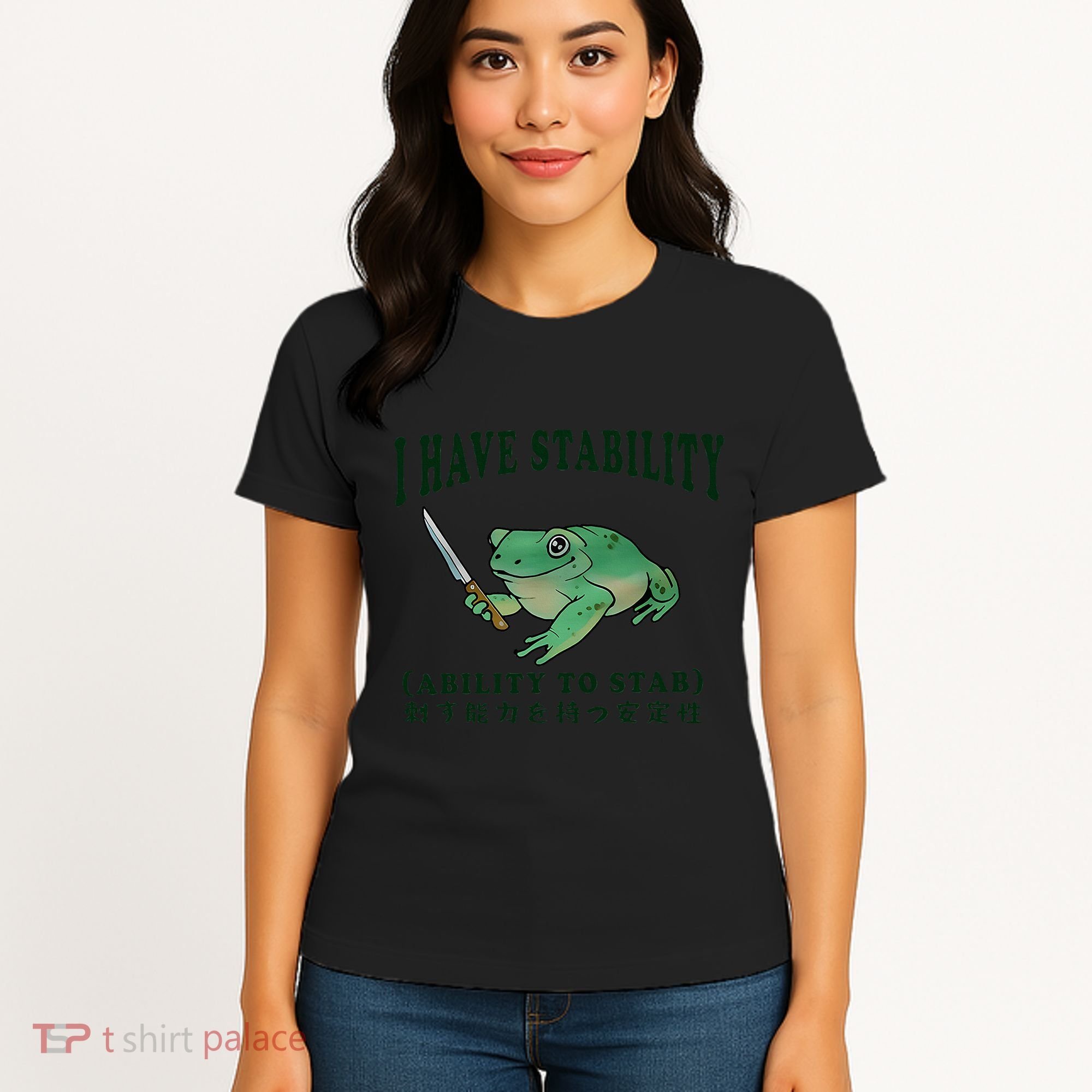 I Have Stability Ability To Stab Funny Frog Women's T-Shirt