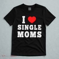 I Heart Single Moms Funny I Love Single Mommy T-Shirt thumb 5