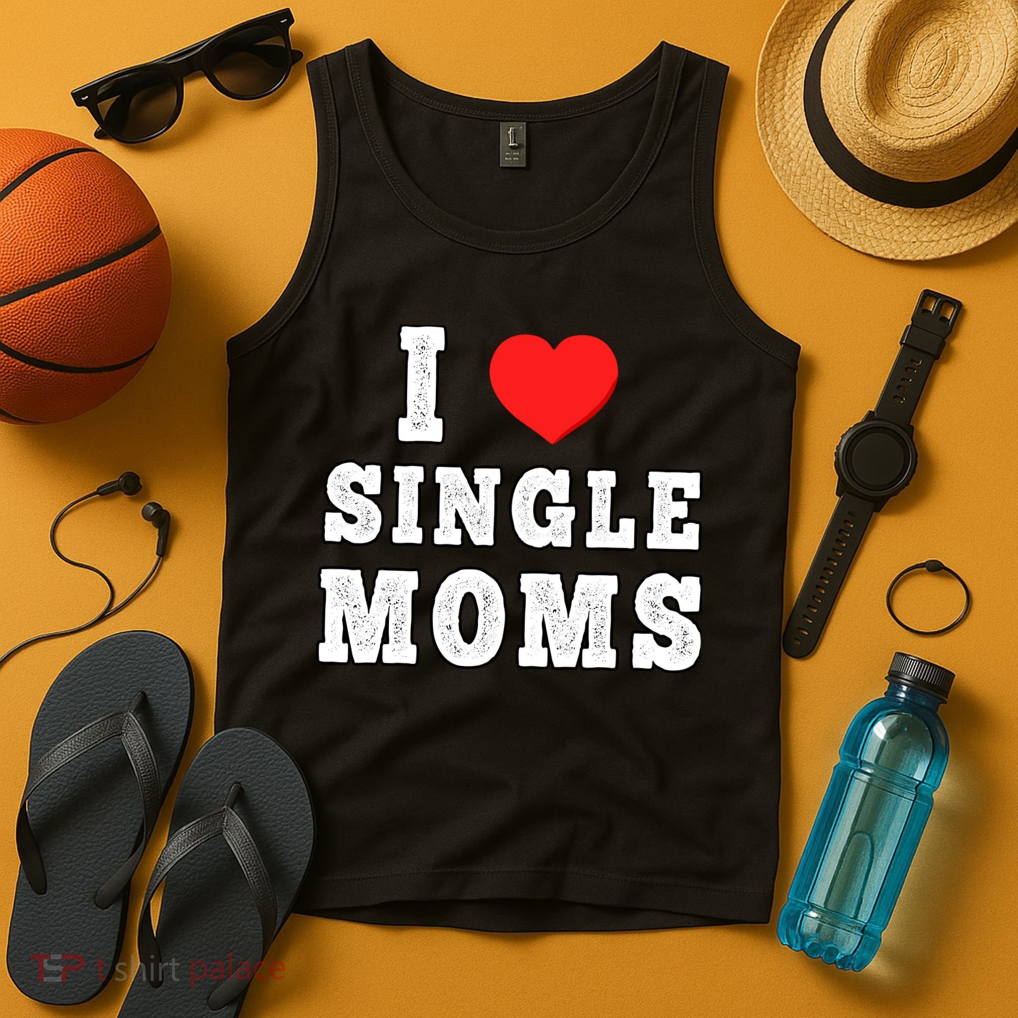 I Heart Single Moms Funny I Love Single Mommy Tank Top