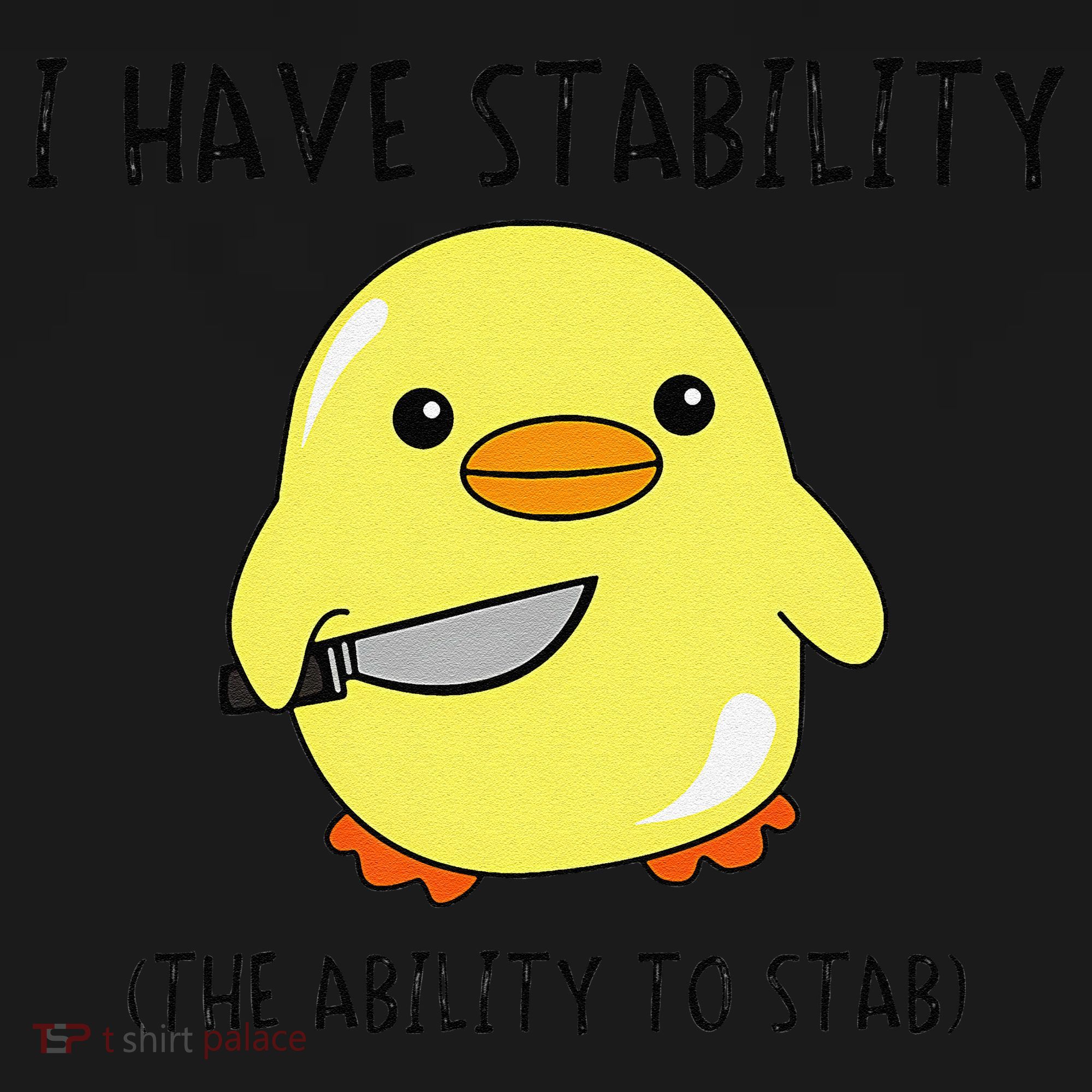 I Have Stability Ability To Stab Funny Meme Sayings Women's Tank Top