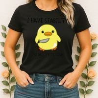 I Have Stability Ability To Stab Funny Meme Sayings Women's T-Shirt thumb 2