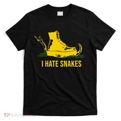 I Hate Snakes Don't Thread On Me Flag T-Shirt