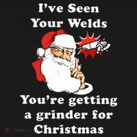 I Have Seen Your Welds You Are Getting A Grinder For Christmas Women's Tank Top thumb 5