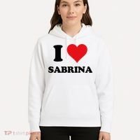 I Heart Sabrina First Name I Love Personalized Stuff Hoodie thumb 5