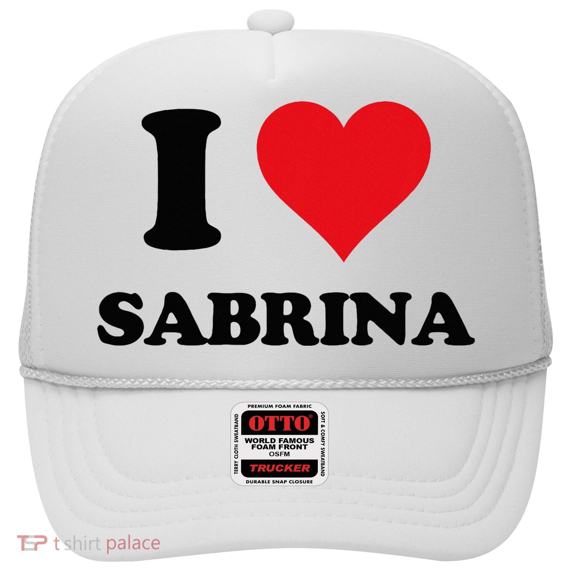 I Heart Sabrina First Name I Love Personalized Stuff Hat