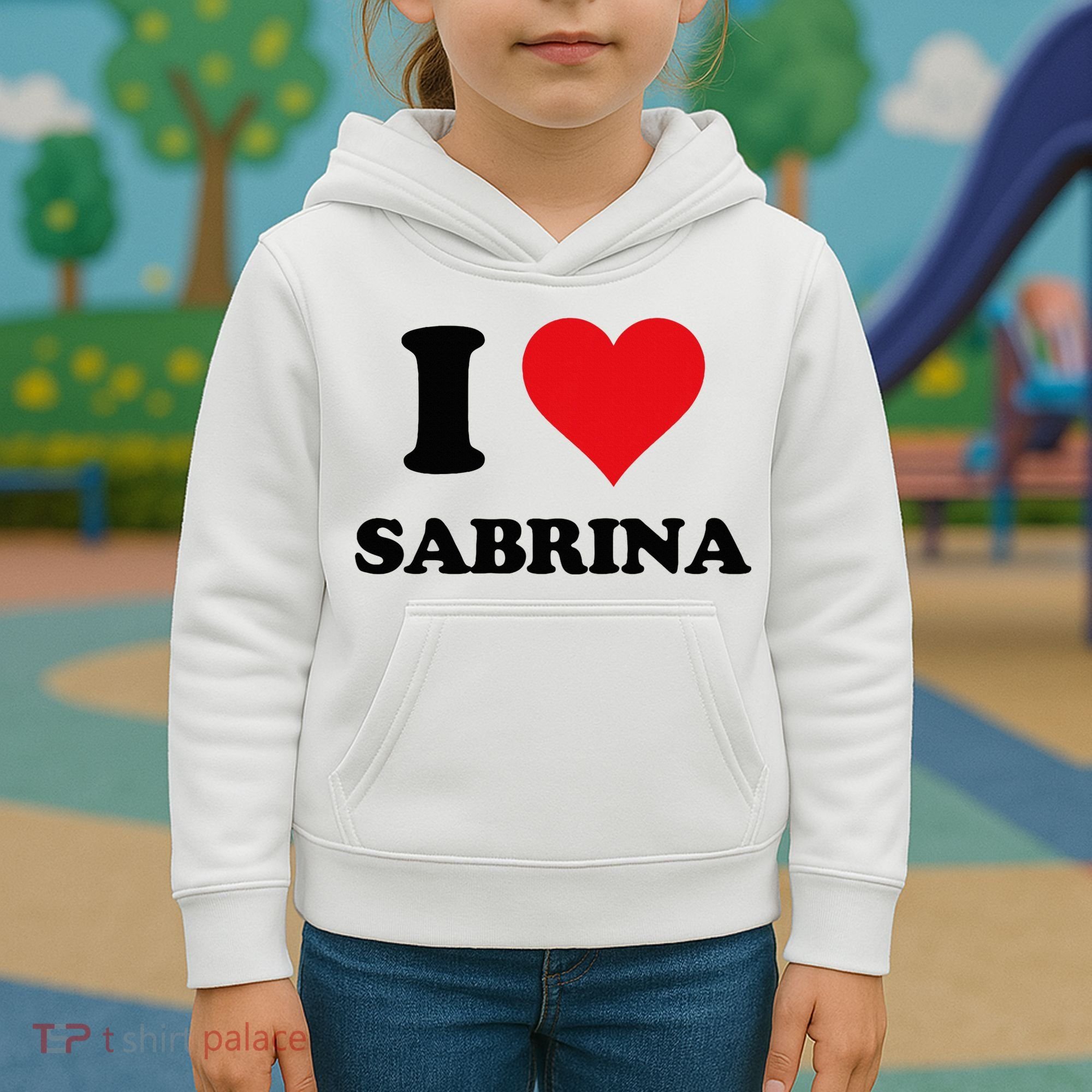 I Heart Sabrina First Name I Love Personalized Stuff Kids Hoodie